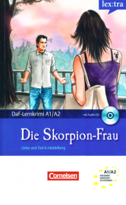 Lextra – Deutsch als Fremdsprache – DaF-Lernkrimis A1 A2 Die Skorpion-Frau Liebe und Tod in Heidelberg