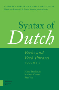 Syntax of Dutch – Verbs and Verb Phrases – Volume 1